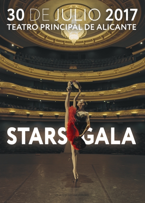 Stars Gala. Teatro Principal de Alicante 13.07.2017 Stars Gala. Teatro Principal de Alicante 13.07.2017
