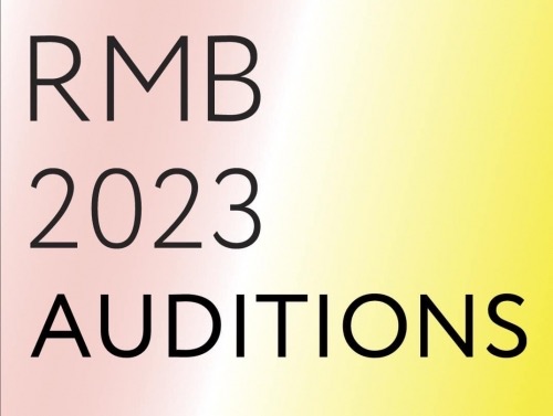RMB AUDITIONS 2023 RMB AUDITIONS 2023
